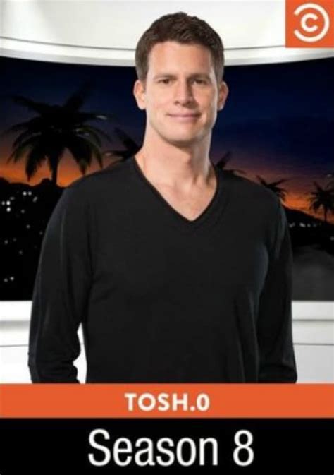 Tosh.0: Season 8 .